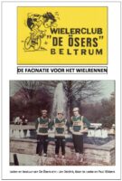 Zicht op historie Wielerclub de Ösers Beltrum