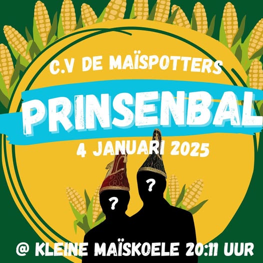 Prinsenbal Maïspotters @ Halfweg